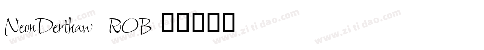NeonDerthaw ROB字体转换